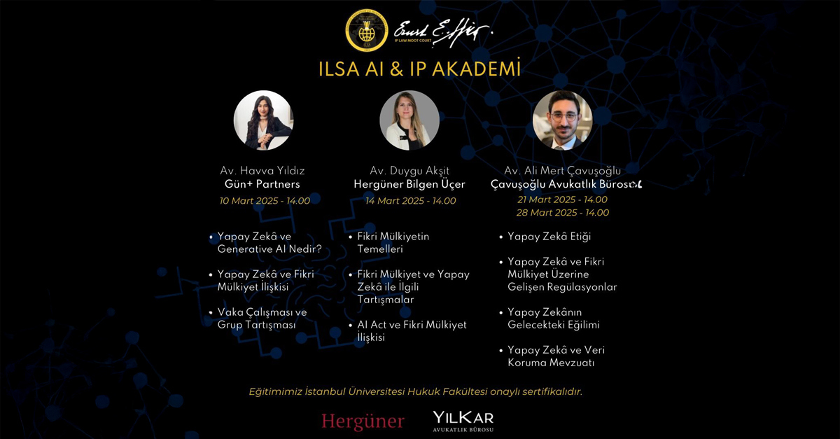 Havva Yıldız, İstanbul Üniversitesi ILSA - AI & IP Akademisi'ne Konuk Konuşmacı Olarak Katıldı