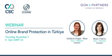 We Co-Hosted “Online Brand Protection in Türkiye (Webinar)” with CSC and ICANN.
