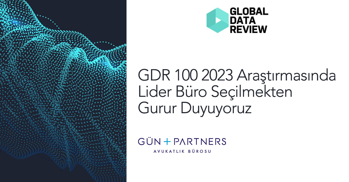 GDR 100 2023 Araştırmasında Lider Büro Seçilmekten Gurur Duyuyoruz