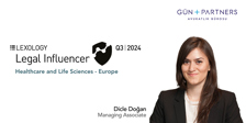 Dicle Doğan Honored as Leading Author in Lexology's Q3 2024 Life Sciences Legal Influencers - Europe