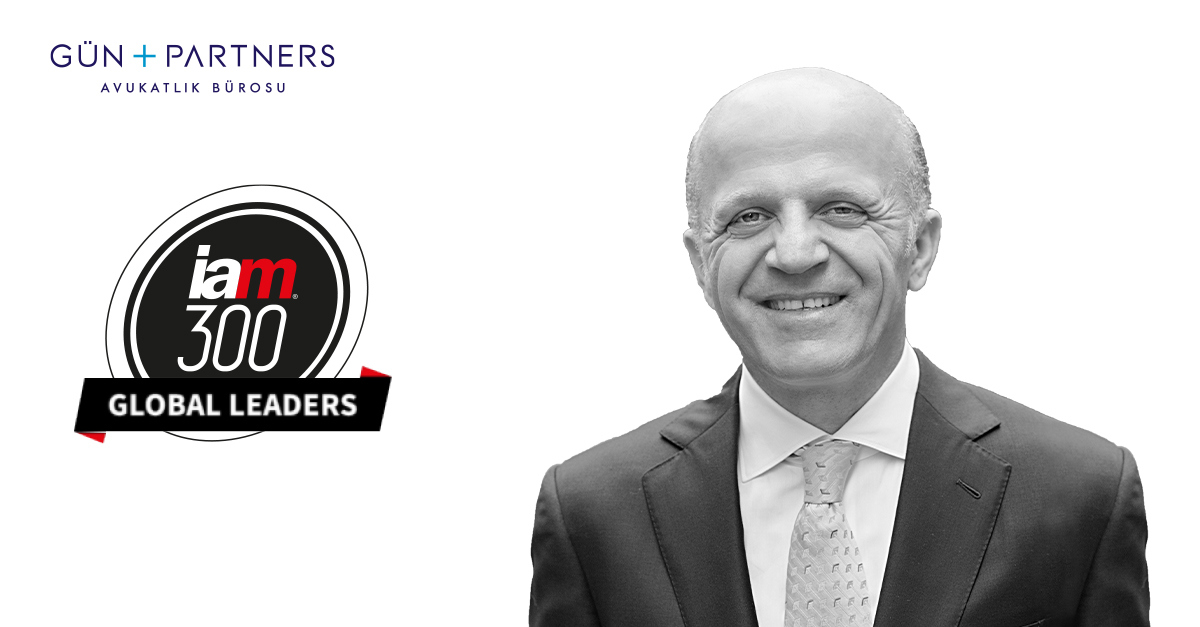 Mehmet Gün Is Listed in IAM Strategy 300 Global Leaders 2021